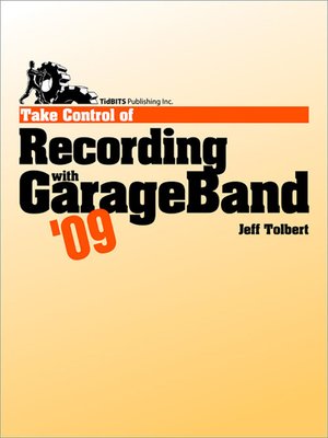 cover image of Take Control of Recording with GarageBand '09